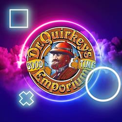 Dr. Quirkey S Good Time Emporium