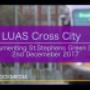 Uploaded by visitor on 13/12/2017 - Luas Cross City // Opening Day 2PM // 2nd December 2017 // SURLOOKMEDIA