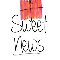 SWEET NEWS