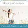 Morning Mindfulness Course