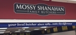 Mossy Shanahan Family Butchers
