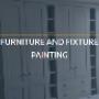 Furniture & Fixture Painting