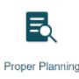 Proper Planning