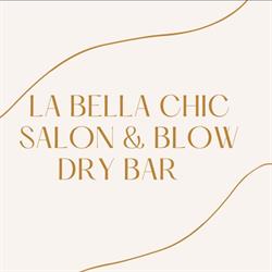 La Bella Chic Salon & Blow-Dry Bar