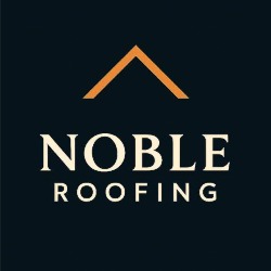 NOBLE ROOFING & GUTTERING