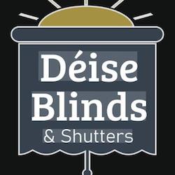 Deise Blinds and Shutters - Appointment only